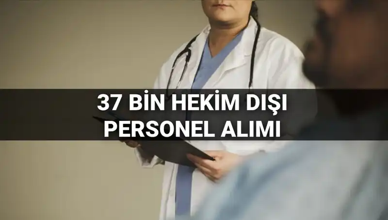 2025'te Sağlık Bakanlığı Hekim Dışı Personel Alım Süreci Başlıyor!
