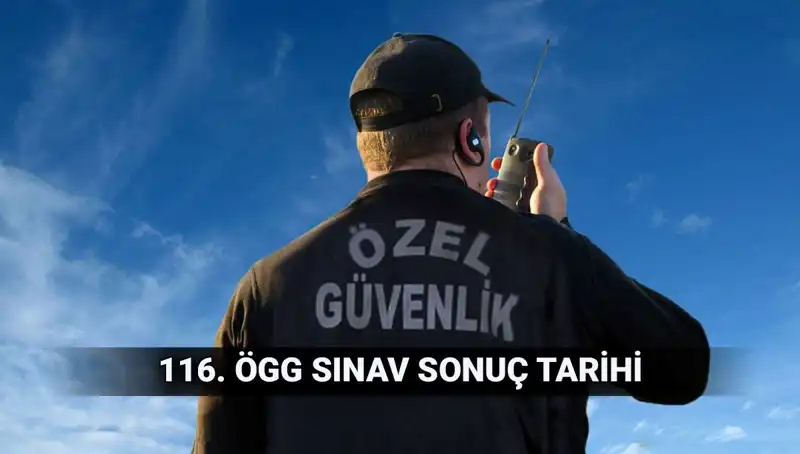 ÖGG Sınav Sonuçları Açıklandı mı? 116. Dönem Sonuç Tarihi Ne Zaman?