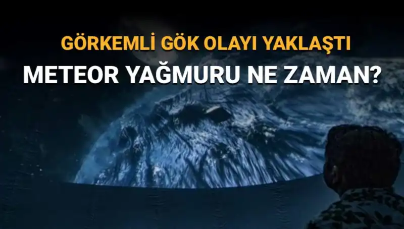 Perseid Meteor Yağmuru: Türkiye'den Hangi Tarihlerde İzlenebilir?