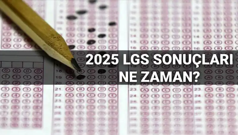 LGS Sonuçları İçin Belirtilen Tarih Açıklandı: Öğrenciler Dikkat!